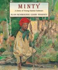 Minty : A Story of Young Harriet Tubman -- Paperback / softback