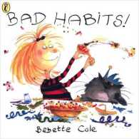 Bad Habits : Or, the Taming of Lucretzia Crum