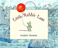 Little Rabbit Lost -- Paperback