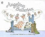 『アンジェリ－ナはバレリ－ナ』（原書）<br>Angelina Ballerina -- Paperback
