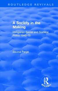 Revival: Society in the Making: Hungarian Social and Societal Policy, 1945-75 (1979) : Hungarian Social and Societal Policy, 1945-75 (Routledge Revivals)
