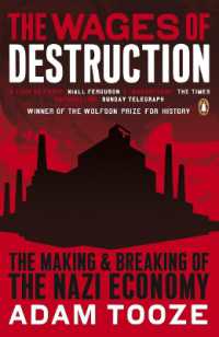 アダム・トゥーズ『ナチス：破壊の経済』（原書）<br>The Wages of Destruction : The Making and Breaking of the Nazi Economy