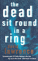 The Dead Sit Round in a Ring