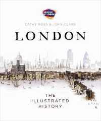 London : The Illustrated History