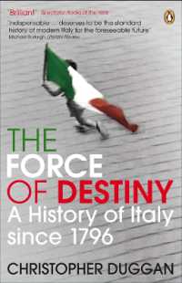 The Force of Destiny : A History of Italy since 1796