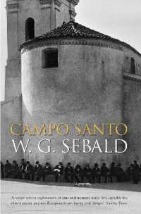 W.G.・ゼ―バルト『カンポ・サント』（英訳）<br>Campo Santo