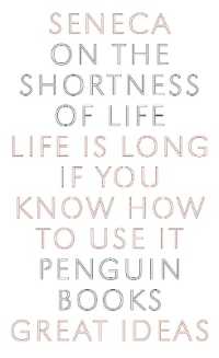 On the Shortness of Life (Penguin Great Ideas)