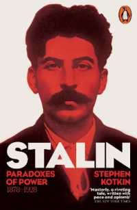 Stalin, Vol. I : Paradoxes of Power, 1878-1928 (The Life of Stalin)