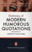 The Penguin Dictionary of Modern Humorous Quotations （3TH）