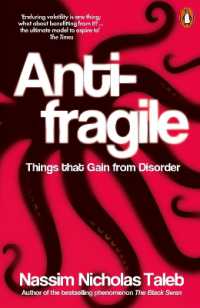 『反脆弱性：不確実な世界を生き延びる唯一の考え方』(原書)<br>Antifragile : Things that Gain from Disorder