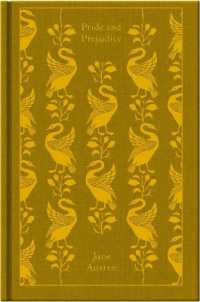 ジェーン・オースティン著『高慢と偏見』（原書）<br>Pride and Prejudice (Penguin Clothbound Classics)