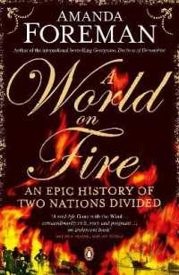 A World on Fire : An Epic History of Two Nations Divided
