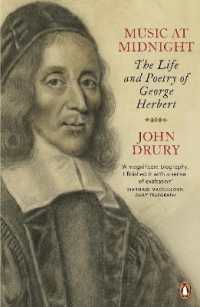 ジョージ・ハーバートの詩作と生涯<br>Music at Midnight : The Life and Poetry of George Herbert