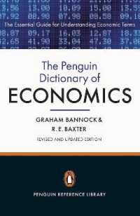 The Penguin Dictionary of Economics : Eighth Edition （8TH）