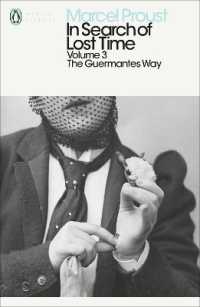 In Search of Lost Time: Volume 3 : The Guermantes Way (Penguin Modern Classics) （3RD）