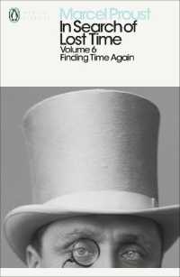 In Search of Lost Time: Volume 6 : Finding Time Again (Penguin Modern Classics) （6TH）