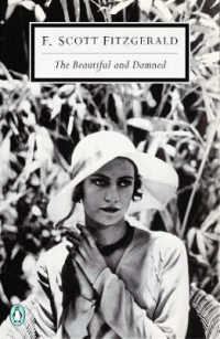 F・スコット・フィッツジェラルド『美しく呪われた人たち』（原書）<br>The Beautiful and Damned (Penguin Twentieth-Century Classics")