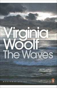 ヴァージニア・ウルフ『波』（原書）<br>The Waves (Penguin Modern Classics)