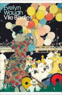 イーヴリン・ウォー『卑しい肉体』（原書）<br>Vile Bodies (Penguin Modern Classics)