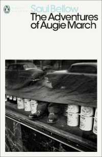 The Adventures of Augie March (Penguin Modern Classics)