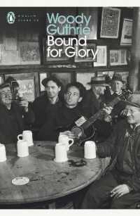Bound for Glory (Penguin Modern Classics)