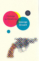Homage to Catalonia (Penguin Modern Classics)