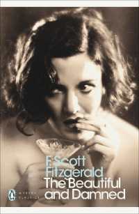 F・スコット・フィッツジェラルド『美しく呪われた人たち』（原書）<br>The Beautiful and Damned (Penguin Modern Classics)
