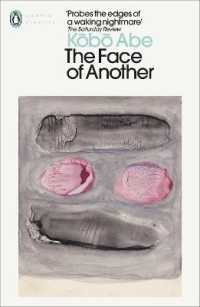 安部公房『他人の顔』（英訳）<br>The Face of Another (Penguin Modern Classics)