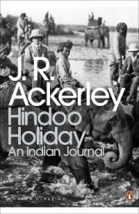 Hindoo Holiday : An Indian Journal (Penguin Modern Classics)
