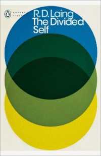 The Divided Self : An Existential Study in Sanity and Madness (Penguin Modern Classics)