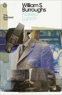 Naked Lunch : The Restored Text (Penguin Modern Classics)