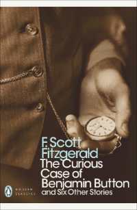 The Curious Case of Benjamin Button : And Six Other Stories (Penguin Modern Classics)