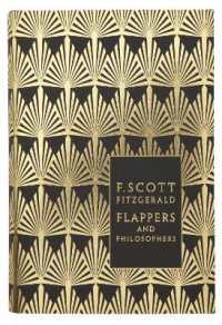 Flappers and Philosophers: the Collected Short Stories of F. Scott Fitzgerald (Penguin F Scott Fitzgerald Hardback Collection)