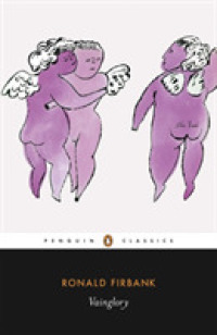 Vainglory : With Inclinations and Caprice (Penguin Classics) （Reprint）