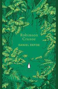 ダニエル・デフォー『ロビンソン・クルーソー』（原書）<br>Robinson Crusoe (The Penguin English Library)