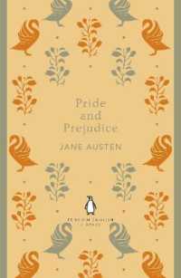ジェーン・オースティン著『高慢と偏見』（原書）<br>Pride and Prejudice (The Penguin English Library)