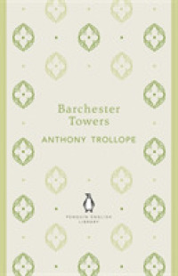 Barchester Towers (The Penguin English Library)