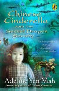 Chinese Cinderella and the Secret Dragon Society : By the Author of Chinese Cinderella (Chinese Cinderella)