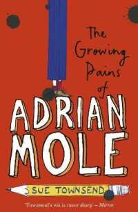 スー・タウンゼンド著『モ－ル君のおとなはわかってくれない 　ｐａｒｔ２ 　ゆれる心』（原書）<br>The Growing Pains of Adrian Mole (Adrian Mole)