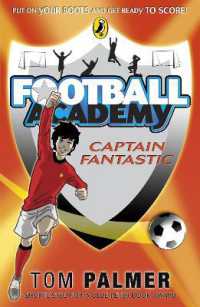 Football Academy: Captain Fantastic (Football Academy)
