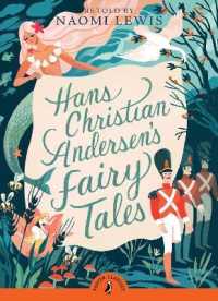 Hans Christian Andersen's Fairy Tales : Retold by Naomi Lewis (Puffin Classics)