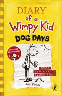 ジェフ・キニー著『グレッグのダメ日記〔４〕あ～あ、どうしてこうなるの！？』（原書）<br>Diary of a Wimpy Kid: Dog Days (Book 4) (Diary of a Wimpy Kid)