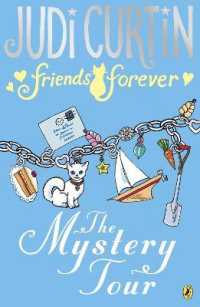 Friends Forever: the Mystery Tour (Friends Forever) -- Paperback / softback