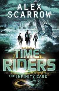TimeRiders: the Infinity Cage (book 9) (Timeriders)