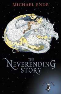 ミヒャエル・エンデ著『はてしない物語』（英訳）<br>The Neverending Story (A Puffin Book)