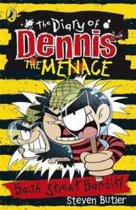 The Diary of Dennis the Menace: Bash Street Bandit (Book 4) (The Diary of Dennis the Menace)