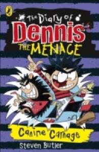 Diary of Dennis the Menace: Canine Carnage (The Diary of Dennis the Me