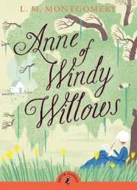 Anne of Windy Willows (Puffin Classics)