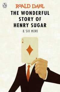 ロアルド・ダール著『奇才ヘンリ－・シュガ－の物語』（原書）<br>The Wonderful Story of Henry Sugar and Six More