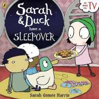 Sarah and Duck Have a Sleepover (Sarah and Duck)